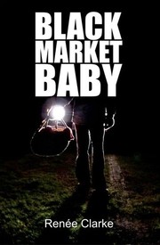 Front cover of Black Market Baby by Renee Clark