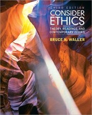 Cover of Consider Ethics / Edition 3 by Bruce N. Waller