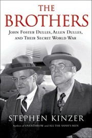 Cover of The brothers by Stephen Kinzer