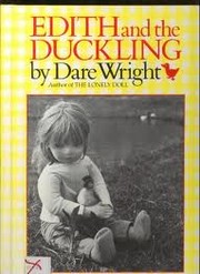 Cover of Edith and the duckling by Dare Wright