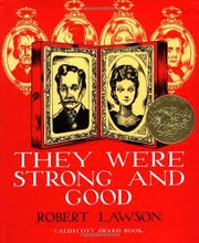 Front cover of They Were Strong and Good by Robert Lawson