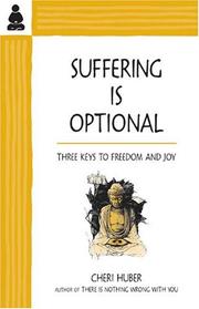 Cover of Suffering Is Optional by Cheri Huber