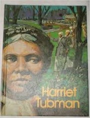Front cover of Harriet Tubman; black liberator by Matthew G. Grant