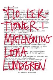 Cover of Tio lektioner i matlagning by Lotta Lundgren