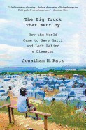 Front cover of The Big Truck That Went By by Jonathan M. Katz