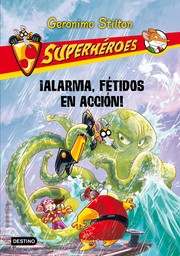 Front cover of ¡Alarma, Fétidos en acción! by Elisabetta Dami