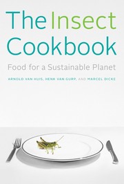 Cover of The Insect Cookbook by Arnold van Huis