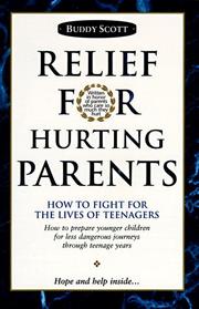 Front cover of Relief for hurting parents by Buddy Scott