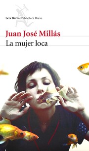 Cover of La mujer loca by Juan José Millás