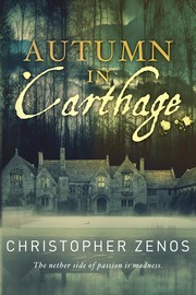 Front cover of Autumn in Carthage by Christopher Zenos