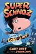Cover of Super Schnoz and the Gates of Smell by Gary Urey