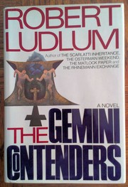 Cover of The Gemini Contenders by Robert Ludlum