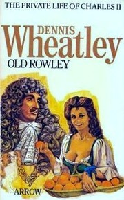 Cover of "Old Rowley" by Dennis Wheatley
