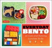 Front cover of Everyday Bento by Wendy Thorpe Copley