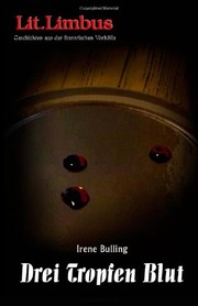 Front cover of Drei Tropfen Blut by Irene Bulling