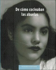 Cover of De cómo concinaban las abuelas by Unknown