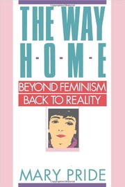 Cover of The way home by Mary Pride
