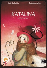Front cover of Katalina, kontalari by Iñaki Zubeldia