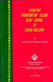 Front cover of Penutup perdebatan Islam alaf kedua di dunia Melayu by Mohd. Shaghir Abdullah Hj. W.