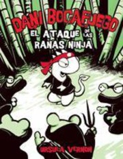 Front cover of El ataque de las ranas ninja by Ursula Vernon