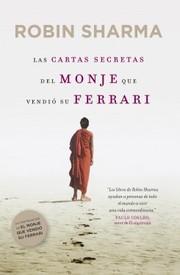 Front cover of The Secret Letters From The Monk Who Sold His Ferrari by Robin S. Sharma