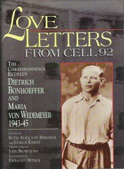 Front cover of Love letters from cell 92 by Dietrich Bonhoeffer