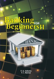 Cover of Banking for Beginners II by Francis Adoms Uju