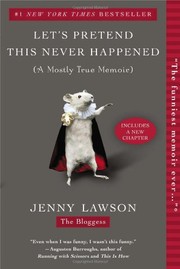Front cover of Let's pretend this never happened (a mostly true memoir) by Jennie Goodrich