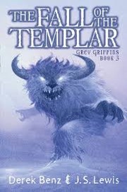Front cover of The fall of the Templar by Derek Benz