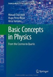 Front cover of Basic concepts in physics from the cosmos to quarks by Masud Chaichian