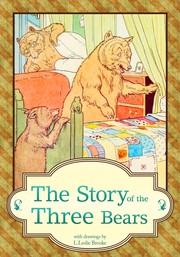 Front cover of The Story of the Three Bears by L. Leslie Brooke