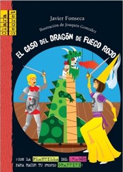 Cover of El caso del dragón de fuego rojo by Javier Fonseca