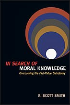 Front cover of In search of moral knowledge by R. Scott Smith