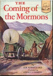 Front cover of The coming of the Mormons by Jim Kjelgaard