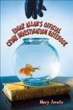 Front cover of Edgar Allan's Official crime investigation notebook by Mary Amato