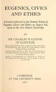 Cover of Eugenics, civics and ethics by Walston, Charles Sir