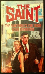 Front cover of Meet the Tiger/ (Variant Title = the Saint Meets the Tiger) by Leslie Charteris