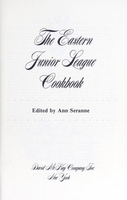 Cover of The Eastern Junior League cookbook by Ann Seranne
