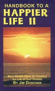 Front cover of Handbook to a Happier Life II by Jim Donovan