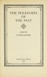 Cover of The pleasures of the past by David Cannadine