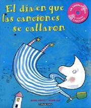 Front cover of El día en que las canciones se callaron by Mabel Pierola