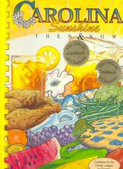 Front cover of Carolina Sunshine by Charity League of Charlotte