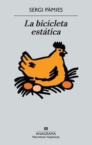 Front cover of La bicicleta estática by Sergi Pàmies