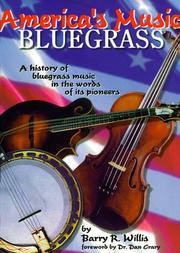 Front cover of America's music, bluegrass by Barry R. Willis