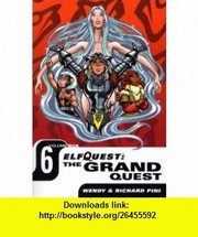 Front cover of ElfQuest, the grand quest by Wendy Pini