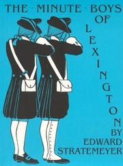 Cover of The minute boys of Lexington by Edward Stratemeyer