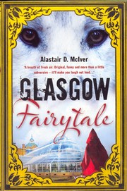 Front cover of Glasgow Fairytale by Alastair McIver