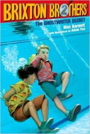 Front cover of The ghostwriter secret (Brixton Brothers #2) by Mac Barnett