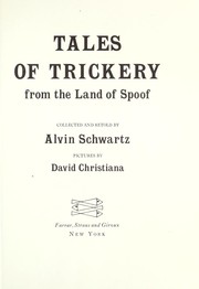 Front cover of Tales of trickery from the Land of Spoof by Alvin Schwartz