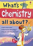 Front cover of What's chemistry all about? by Alex Frith